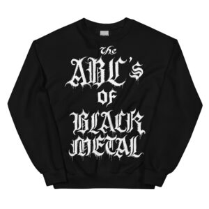 ABCs of Black Metal Crewneck Sweatshirt