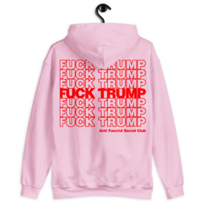 FDT Fuck Trump Thank You Hoodie