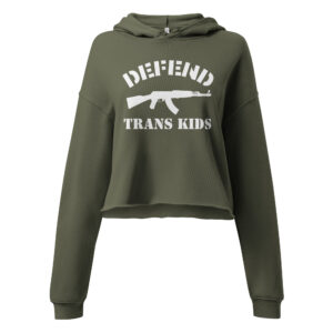 Defend Trans Kids Women’s Crop Hoodie