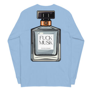 Fuck Musk Parody Cologne Long Sleeve Shirt